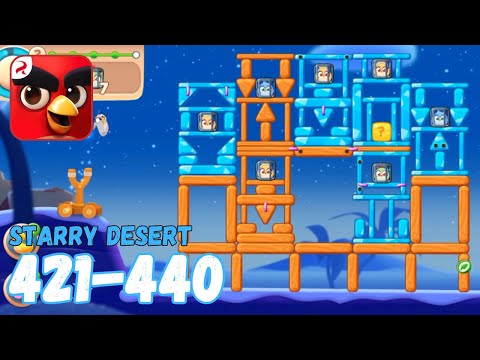 Angry Birds Journey: Levels 421-440 (Starry Desert) Gameplay - Part 22