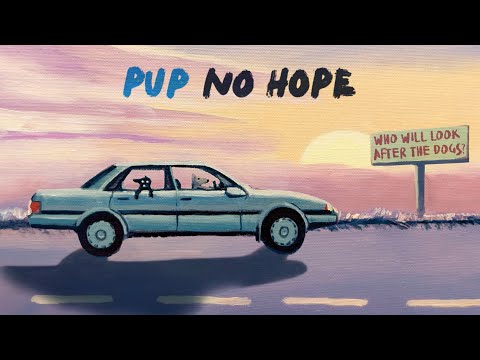 PUP - No Hope (Visualizer)