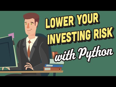 Python for Finance 3 Low Risk Investment Options
