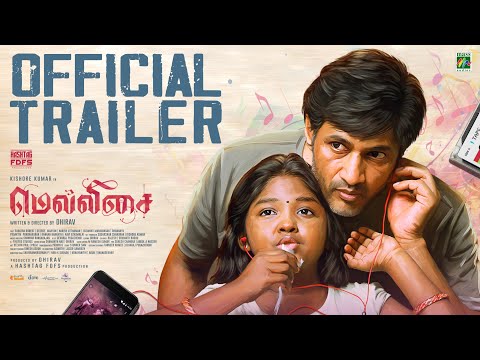 MELLISAI - Official Trailer 4K | Kishore Kumar | S..