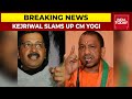 Arvind Kejriwal Slams UP CM Yogi Over COVID Management Says Yogi Govt Sent People To Graveyards