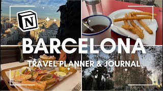Travel Plan & Journal with Notion | Barcelona 2024 (+ Free Travel Planner Notion Template)