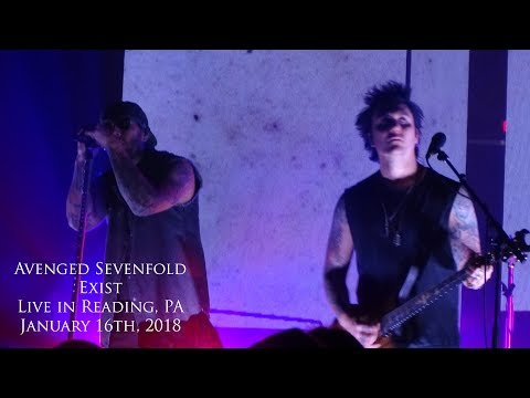 Avenged Sevenfold - Exist (Live in Reading, PA 1-16-18)