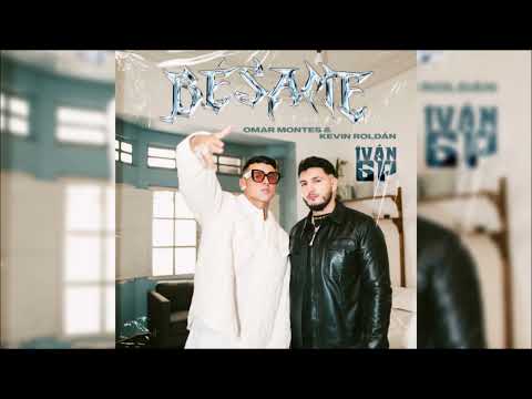 Omar Montes, Kevin Roldan – Bésame (Iván GP Edit) [Extended]
