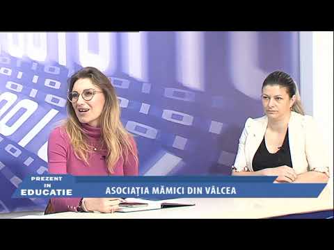 PREZENT IN EDUCATIE - ASOCIATIA MAMICI DIN VALCEA