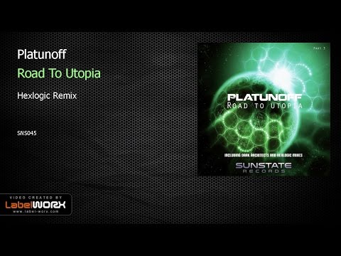 Platunoff - Road To Utopia (Hexlogic Remix)