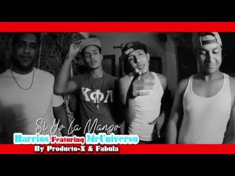 Barrios ft Mr.Universo - Si yo la Mango (Making of)