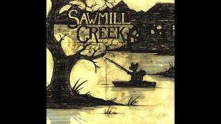 Medley - Sawmill Creek (Official Audio)