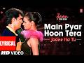 Jaan Main Pyar Hoon Tera Jaane Na Tu Lyrical Video Sonu Nigam Nikhil Vinay Faaiz Anwar