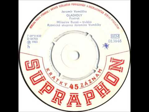 Miloslav Bureš - Gladioly [1965 Vinyl Records 45rpm]
