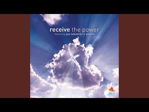 Receive The Power (International Version)