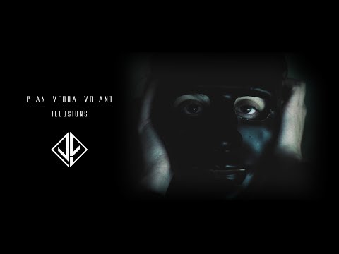Plan Verba Volant - Ψευδαισθήσεις