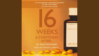 Chapter One: "Your Hands and Your Feet!".6 - 16 Weeks &amp; Everything After...