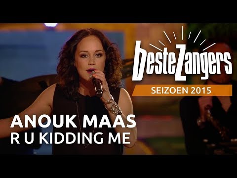 Anouk Maas - R U Kidding me | Beste Zangers 2015
