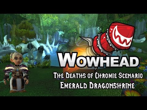 The Deaths of Chromie Scenario: Emerald Dragonshrine (Part I)