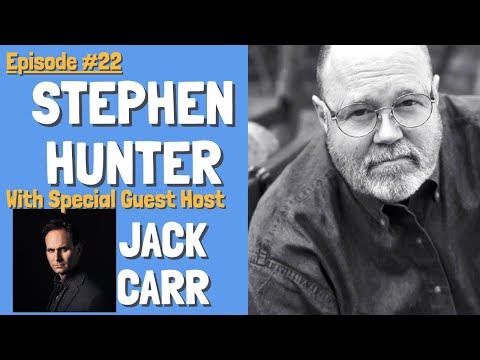 Stephen Hunter with guest host Jack Carr | GAME OF SNIPERS