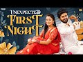 Unexpected First Night Ft Jaiseelan Samyutha Narikootam Tamada Media