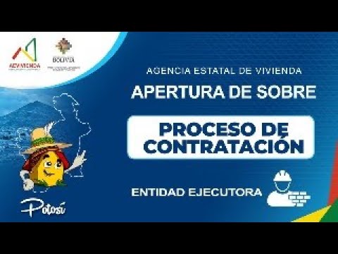 PROYECTO DE VIVIENDA CUALITATIVA EN EL MUNICIPIO DE SAN ANTONIO DE ESMORUCO - FASE (VII) 2025 POTOSI