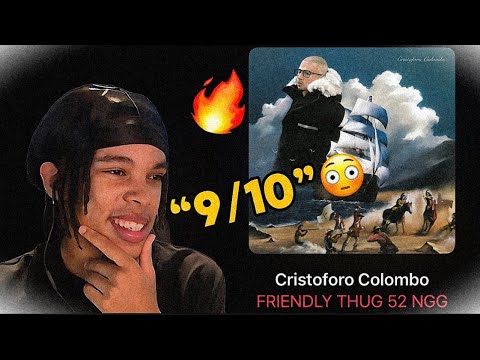Joshuaryx Reacts To “Cristoforo Colombo” By FRIENDLY THUG 52 NGG!