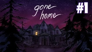 Where Is Everyone...? | Gone Home Gameplay Part 1