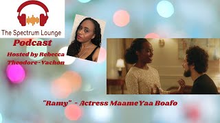 The Spectrum Lounge - MaameYaa Boafo \