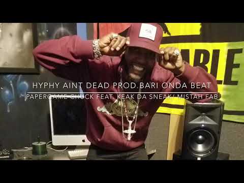 Paper Game Chuck Feat Keak Da Sneak & Mistah FAB "Hyphy aint Dead" Prod by Barri Traxx