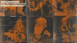 Inclination &quot;Predetermined&quot;
