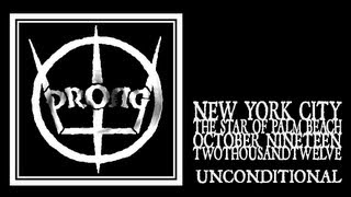 Prong - Unconditional (Manhattan Boat Cruise 2012)