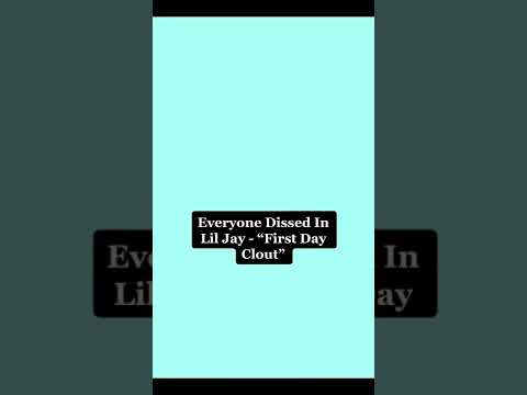 Everyone Dissed in Lil jay - First das clout #fbg