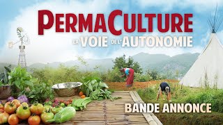 "Permaculture, la voie de l'Autonomie"