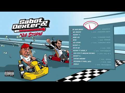 Sabot & Dexter -  420 stopni feat.Dj.Hypercutz