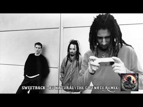 Sweetback - Au Natural (The God Note Remix) (feat. Bahamadia)