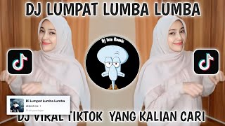 Download lagu DJ LUMPAT LUMBA LUMBA VIRAL TIKTOK TERBARU 2025 YANG KALIAN CARI-DJ ACEH LUMPAT LUMBA LUMBA mp3 Download lagu DJ LUMPAT LUMBA LUMBA VIRAL TIKTOK TERBARU 2025 YANG KALIAN CARI-DJ ACEH LUMPAT LUMBA LUMBA mp3