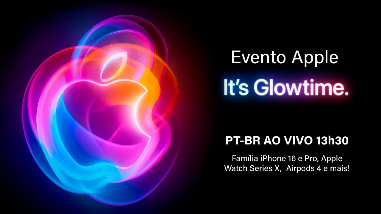 Tradução simultânea PT-BR: Evento do iPhone 16, Apple Watch 10 e mais! Apple It's Glowtime! AO VIVO