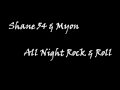 Shane 54 & Myon - All Night Rock & Roll ...