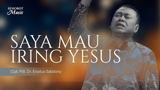 Download lagu Saya Mau Iring Yesus (Live Recording) - Rehobot Music mp3