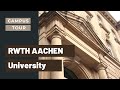 RWTH Aachen University - CAMPUS TOUR