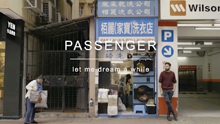 Passenger | Let Me Dream A While