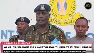 Download lagu WAKILI TAJIKA MOMBASA AKAMATWA KWA TUHUMA ZA KUFADHILI UGAIDI mp3 Download lagu WAKILI TAJIKA MOMBASA AKAMATWA KWA TUHUMA ZA KUFADHILI UGAIDI mp3