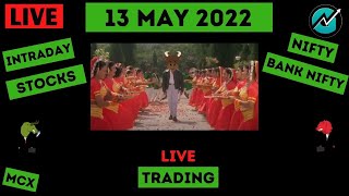 Live Intraday Trading on 13 May 2022 | Nifty Trend Today | Banknifty Live Intraday Strategy Today