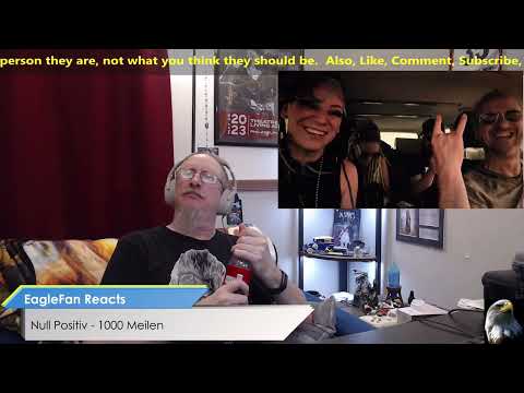EagleFan Reacts to 1000 Meilen by Null Positiv - Love this Band