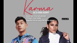 Download lagu Jaz & Kaka Azraff - Karma ( Minus One/Karaoke/Lyrics) mp3 Download lagu Jaz & Kaka Azraff - Karma ( Minus One/Karaoke/Lyrics) mp3