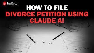 Divorce Petition using Claude