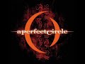 3 Libras de A Perfect Circle