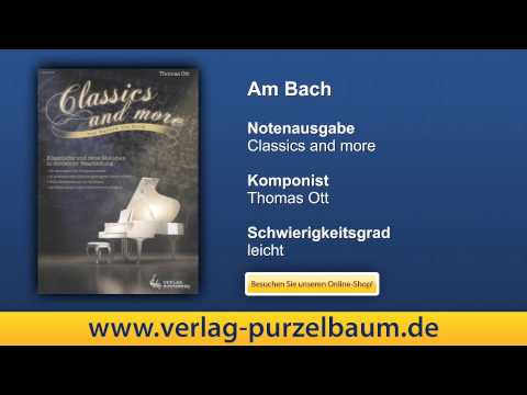 Am Bach, von Thomas Ott, aus Classics and more