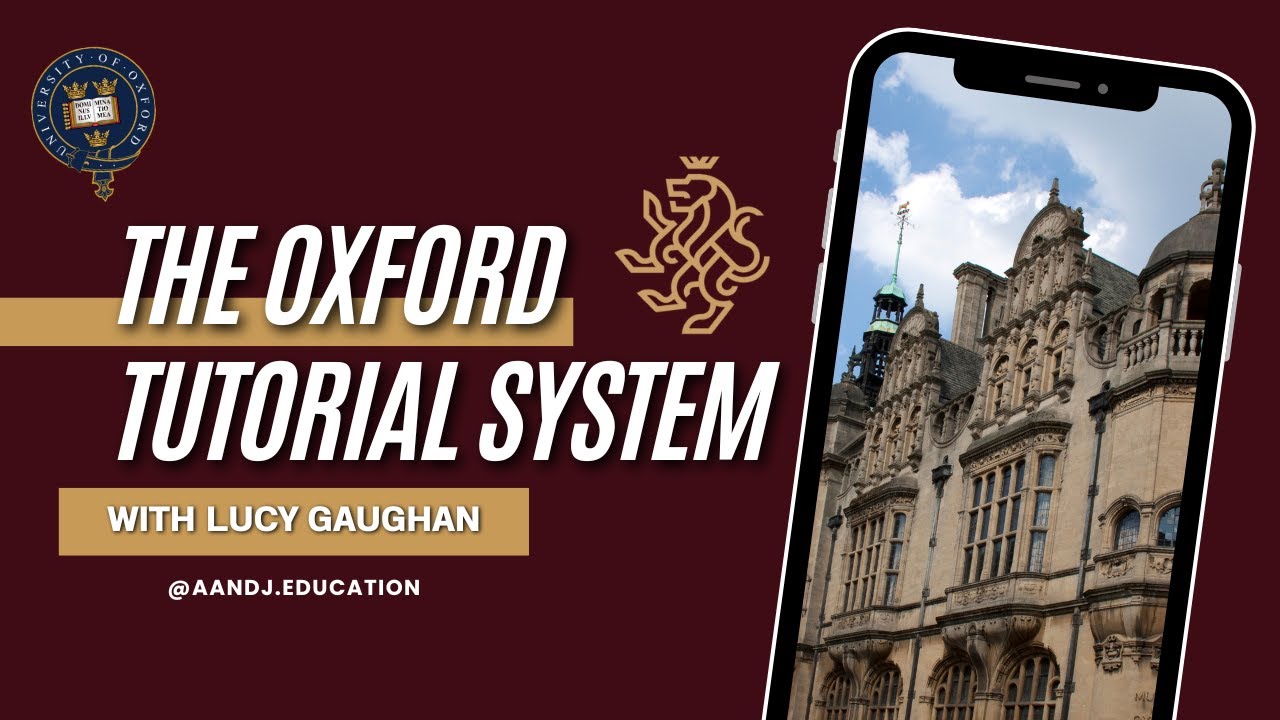 The Oxford tutorial System | A&J Education