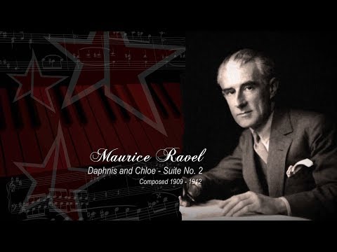 Maurice Ravel. Daphnis and Chloe. Suite No. 2