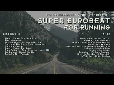 Super EUROBEAT for Running Part 2 - Z23 Bonus Mix