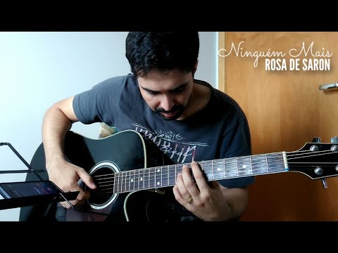 Ninguém Mais - Rosa de Saron