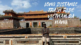 Solo Travelling Vietnam | Long Distance Train Adventure 🇻🇳